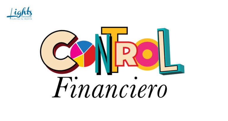 Control financiero por Lights Magazine