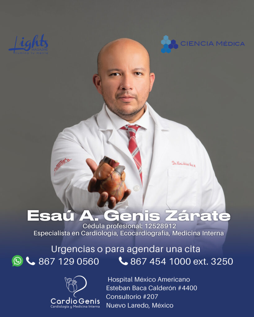 Dr Esaú Genis Cardiólogo en Nuevo Laredo. Cuida tu corazón 