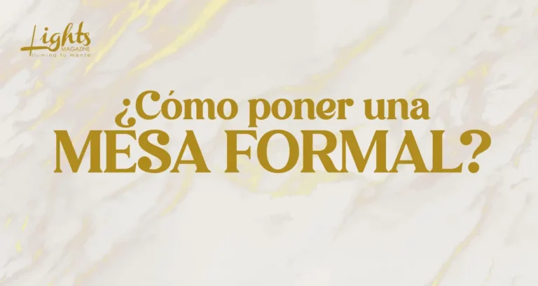 ¿Cómo poner una mesa formal?