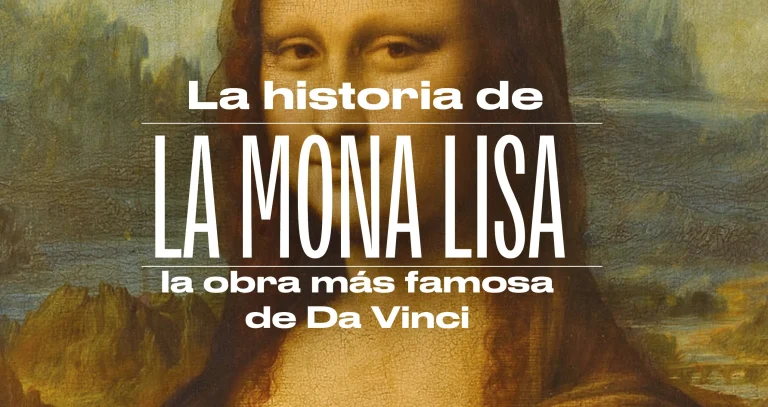 La Mona Lisa, la obra más importante de Da Vinci